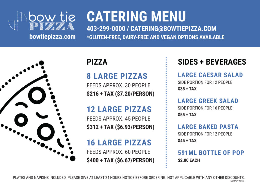Catering Bow Tie Pizza Calgary